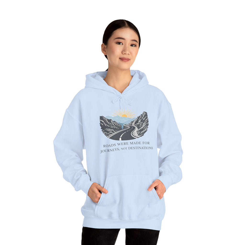 Adventure Road Hoodie — "Roads Were Made for Journeys, Not Destinations" Travel Sweatshirt