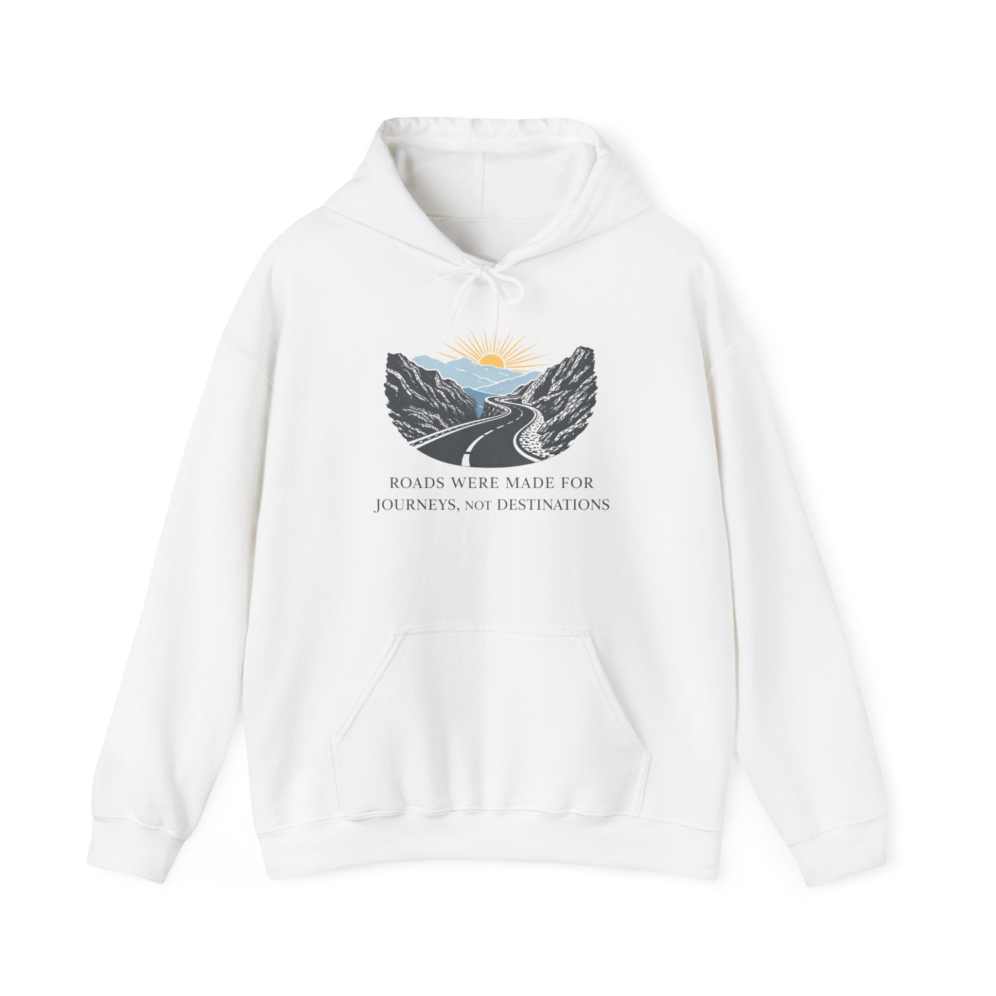 Adventure Road Hoodie — "Roads Were Made for Journeys, Not Destinations" Travel Sweatshirt
