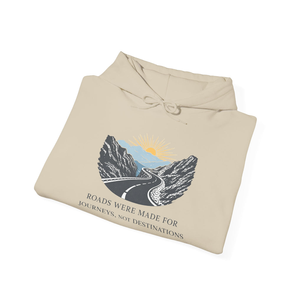 Adventure Road Hoodie — "Roads Were Made for Journeys, Not Destinations" Travel Sweatshirt